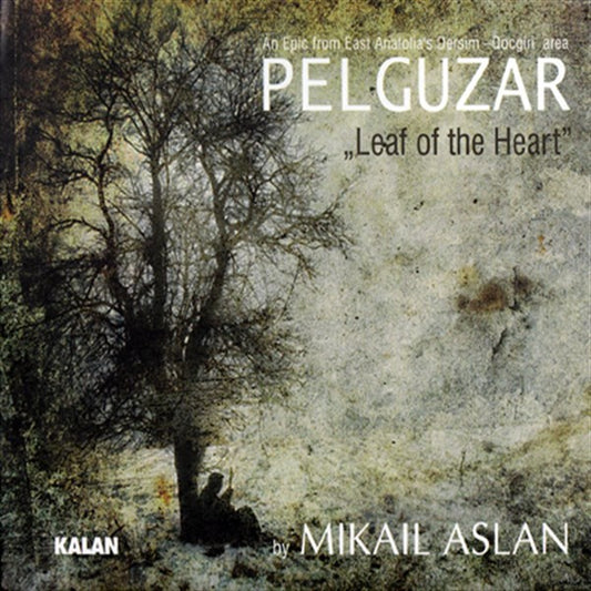 Mikail Aslan - Pelguzar (CD)