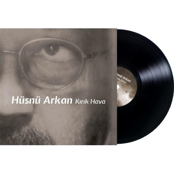 Hüsnü Arkan - Kırık Hava Plak (kayıt)