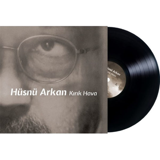 Hüsnü Arkan - Kirik Hava Plak ( Schallplatte )