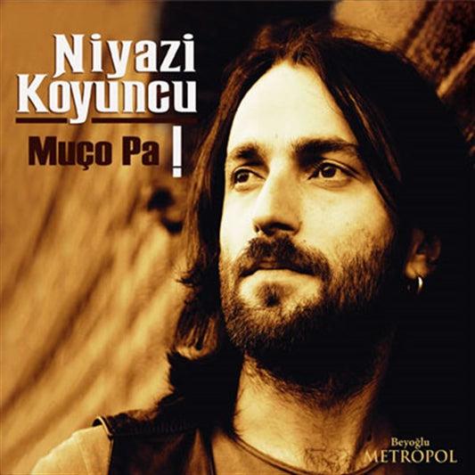 Niyazi Koyuncu - Muço Pa (CD)