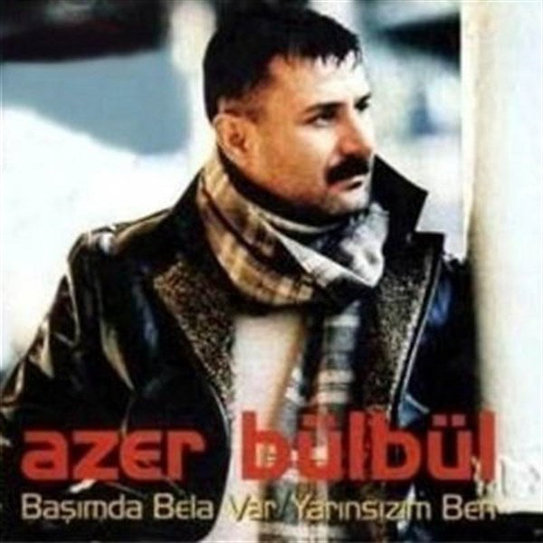 Azer Bülbül - Başımda Bela Var (CD)