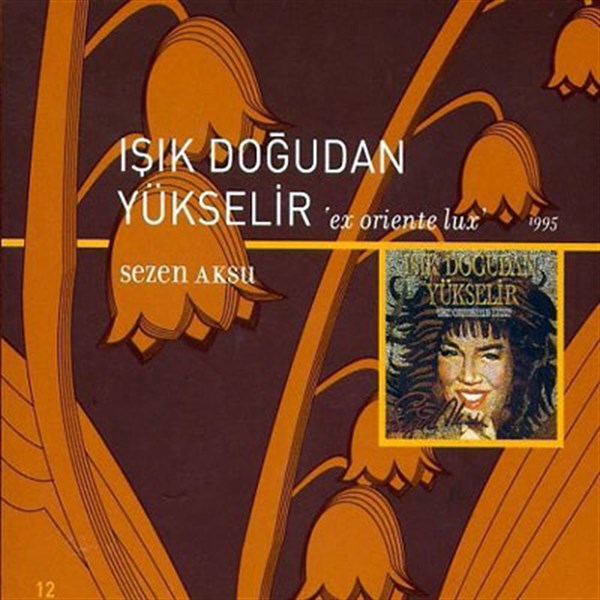 Sezen Aksu - Işık Doğudan Yükselir (CD)