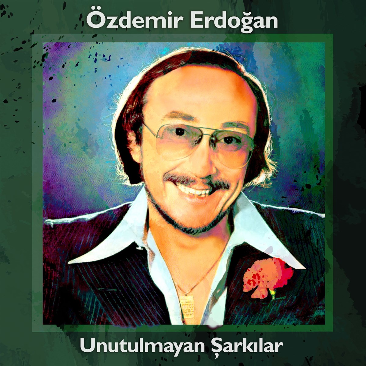 Özdemir Erdogan - Unutulmayan Sarkilar / Plak