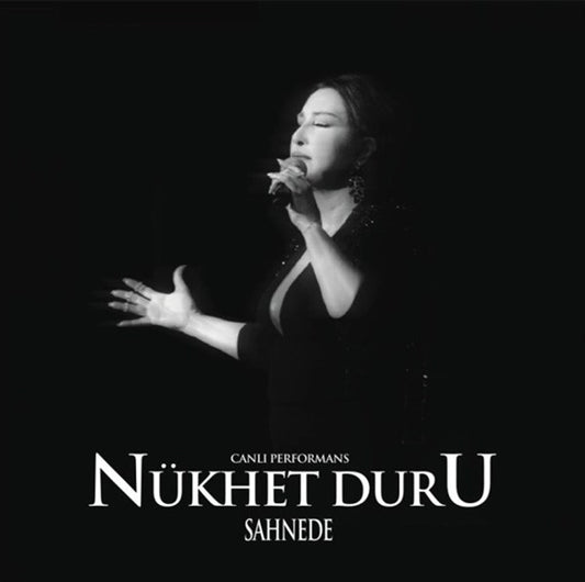 Nükhet Duru - Sahnede Plak (kayıt)