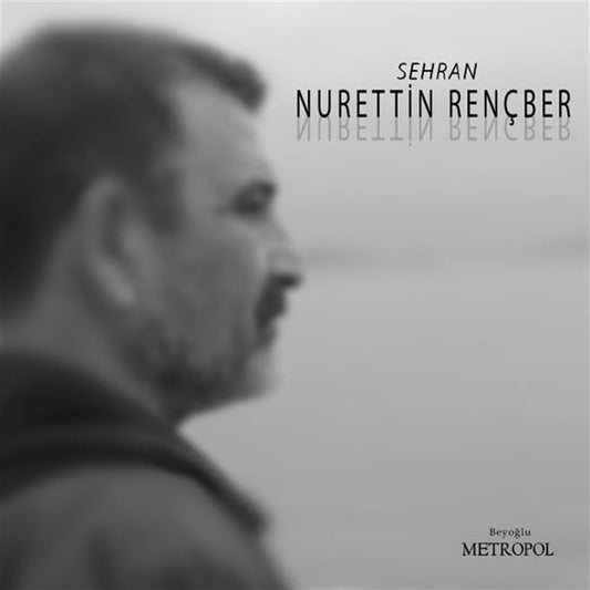 Nurettin Rençber - Sehran (CD)